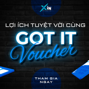 KHÁM PHÁ LỢI ÍCH TUYỆT VỜI CÙNG GOT IT XINTEL