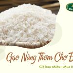 240kg gạo thơm chợ Đào - 20kg/tháng